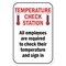 Signmission Public Safety Sign-Temperature Check Station, Heavy Duty, 7" x 10", A-1218-25472 A-1218-25472 - alternate 1